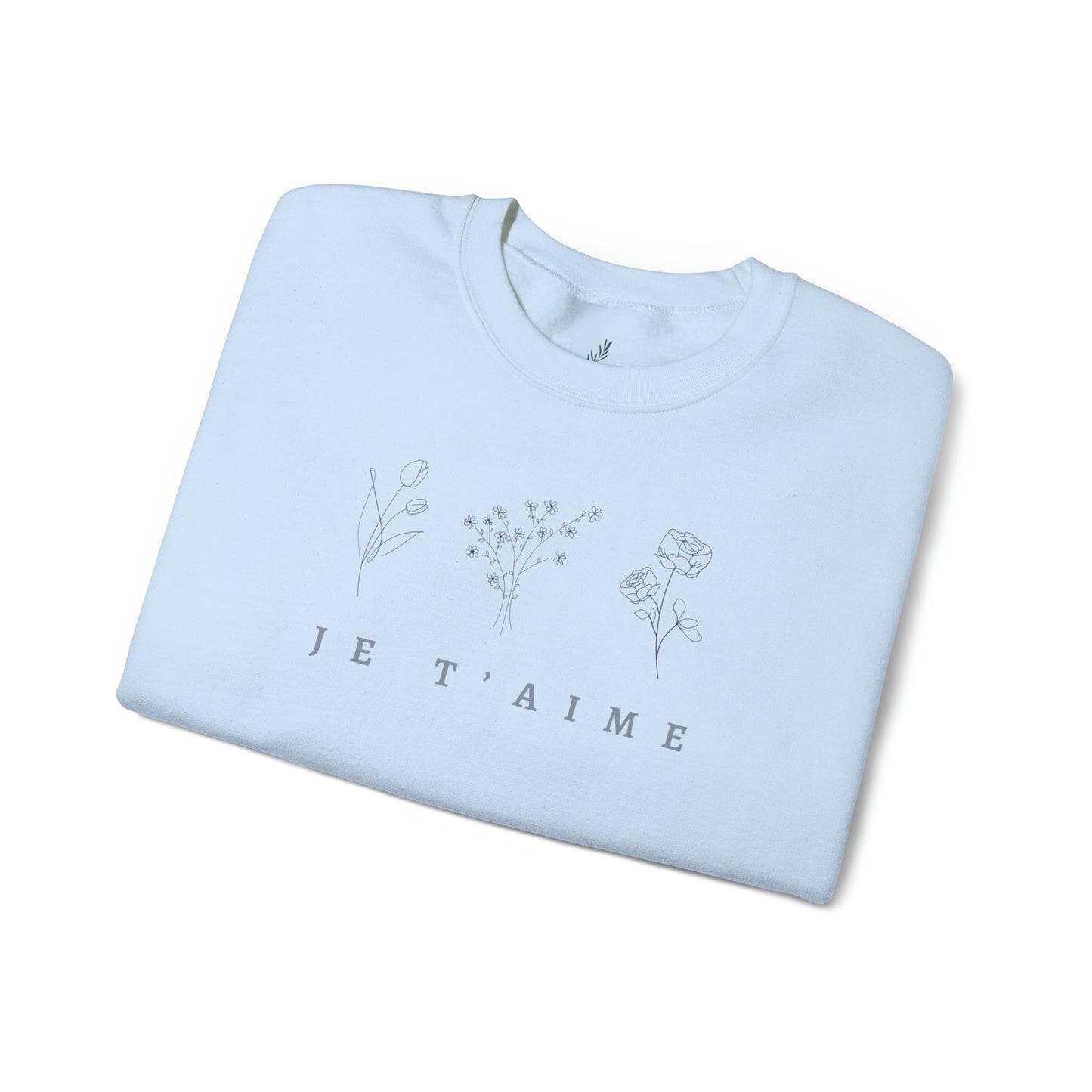 Je T’ Aime (I love You) Crewneck Sweatshirt